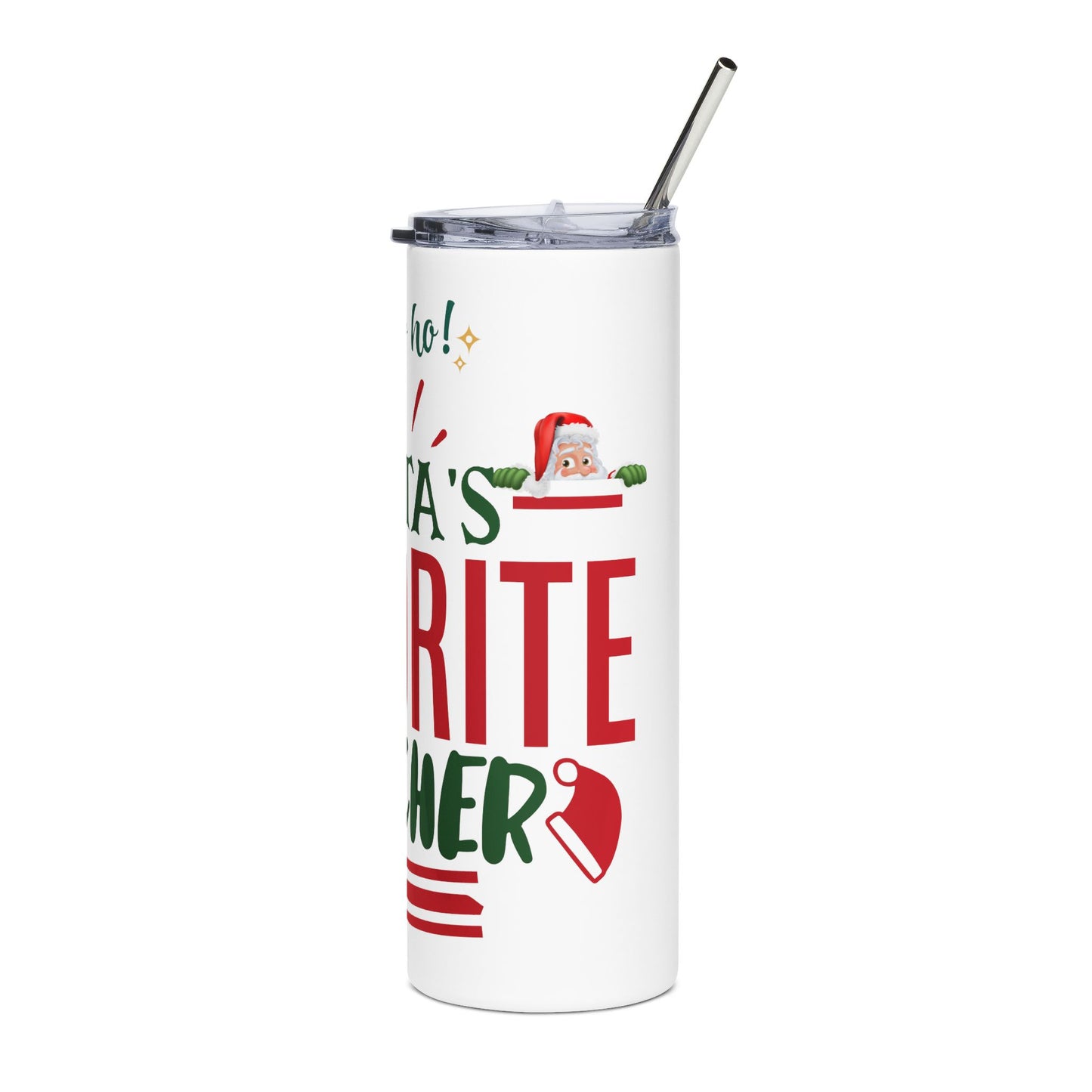 Santa’s Favorite Teacher 20oz Stainless Tumbler Holiday Teacher Gift