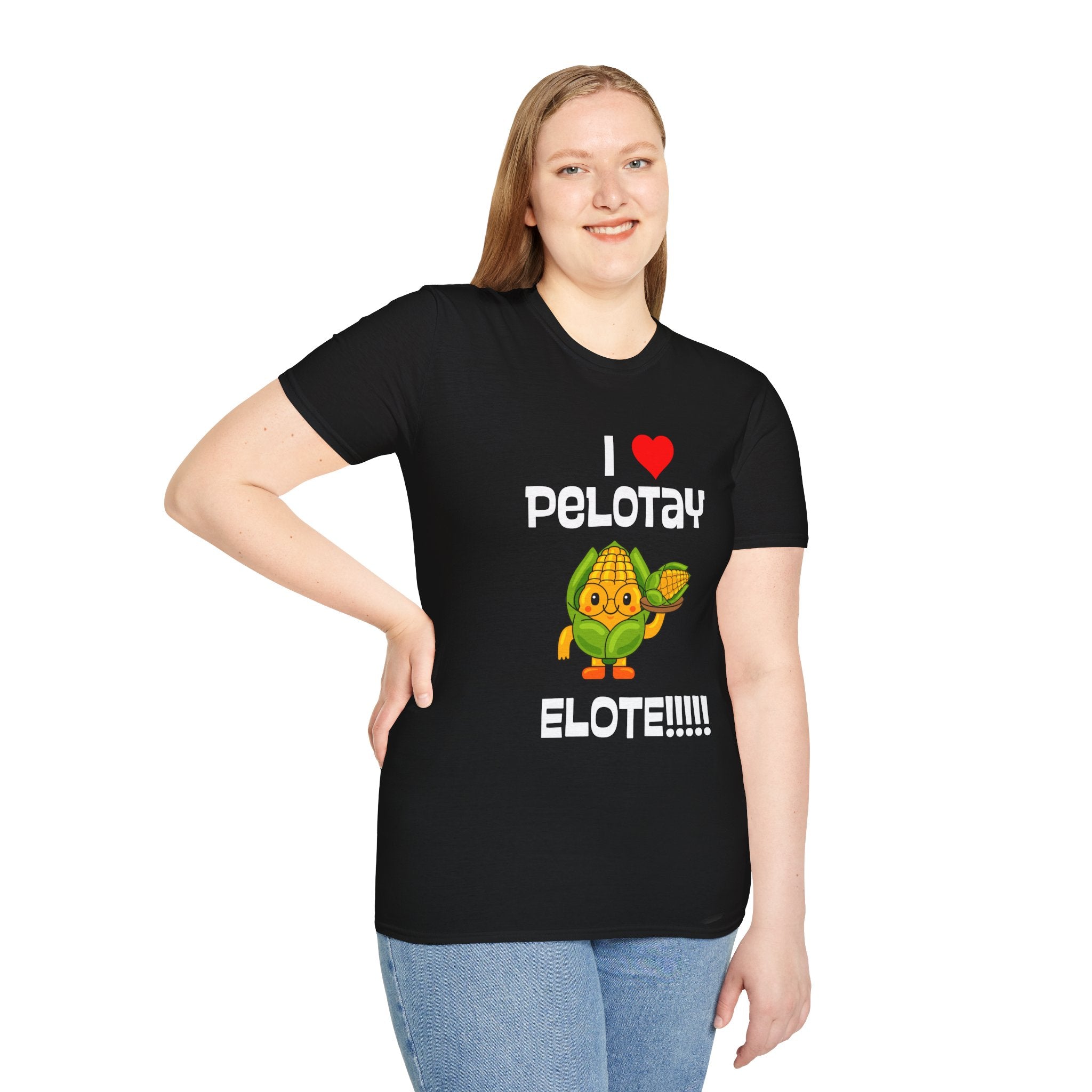 Graphic Tee TShirt - I  Pelotay Elote T-Shirt Cute Corn Street Food Shirt