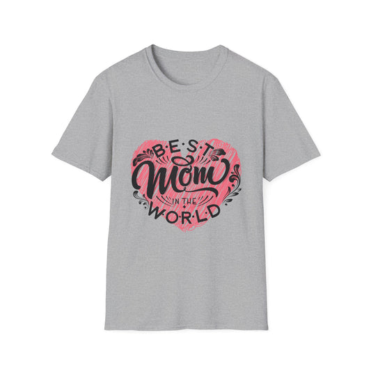 Celebrate Mom with the "Best Mom Ever" T-Shirt!