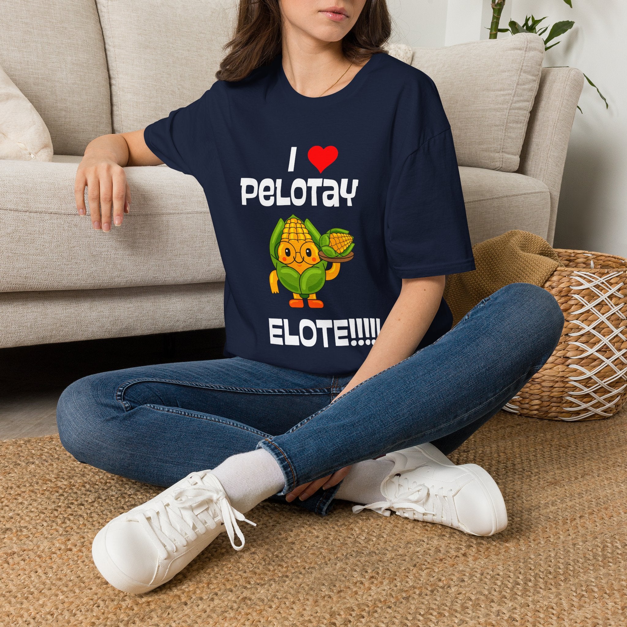 Graphic Tee TShirt - I  Pelotay Elote T-Shirt Cute Corn Street Food Shirt
