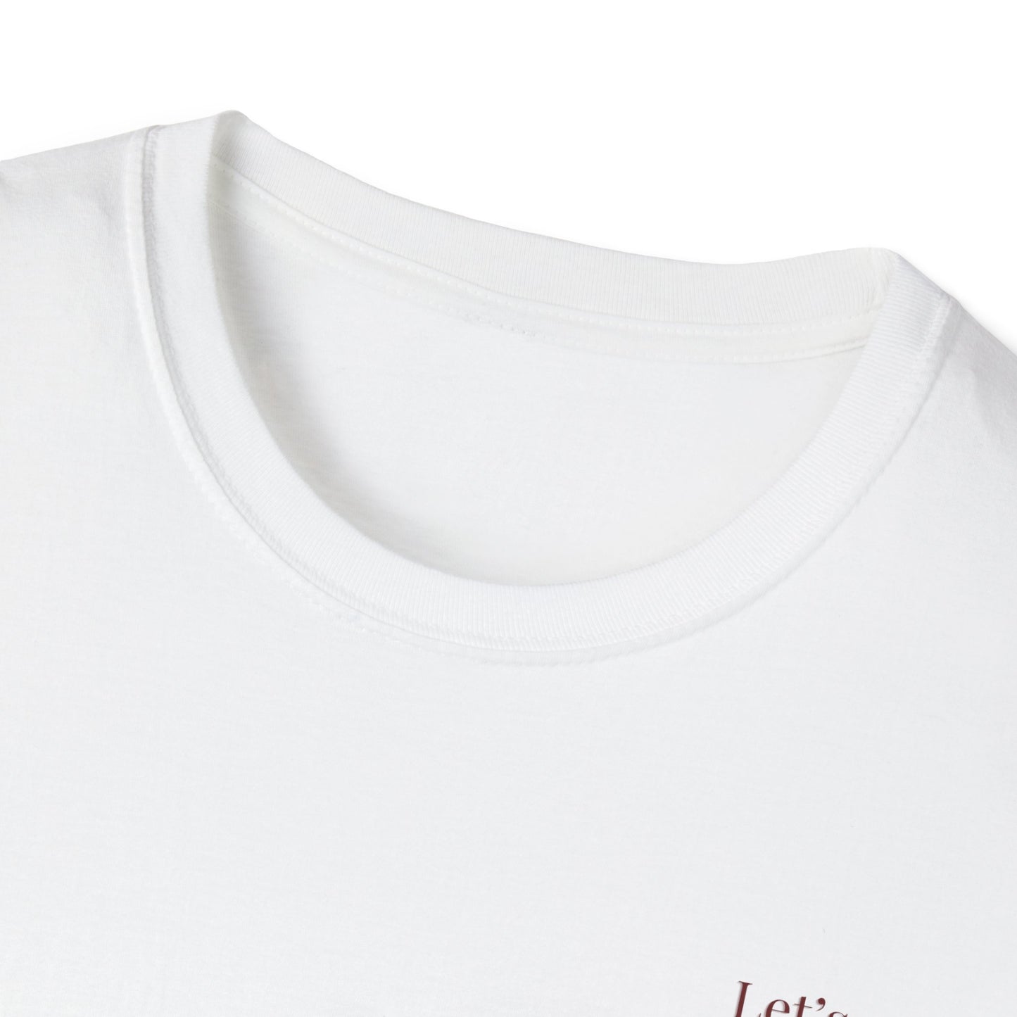 T-Shirt for Wine Drinkers: Saying "Let's Wine Together" Softstyle T-Shirt