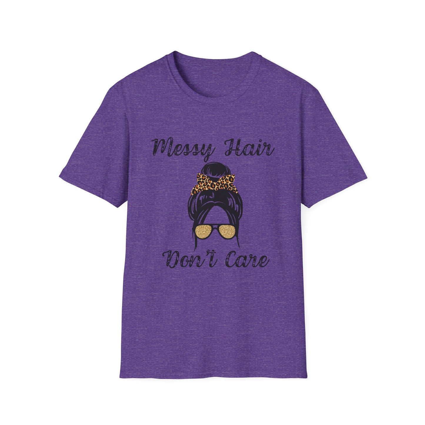 Messy Hair Don’t Care T-Shirt | Messy Bun Sunglasses Graphic Tee