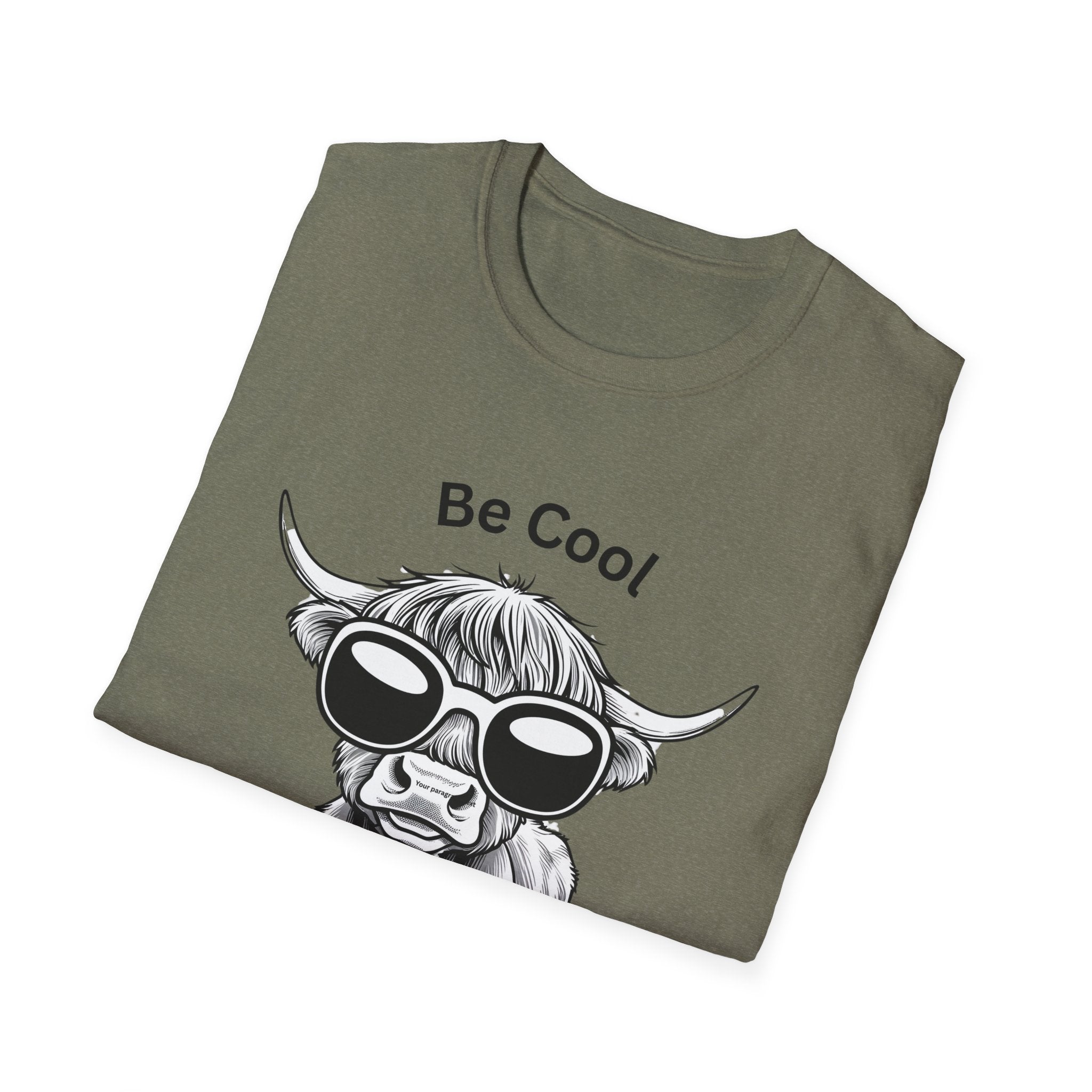 Cool Heifer Unisex Softstyle T-Shirt - Be Cool Graphic Tee for Animal Lovers