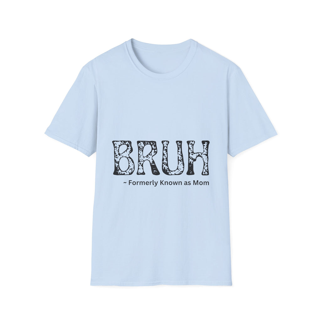 Mama Shirt Alert! Funny, Sarcastic New Line Soft Style T-Shirt