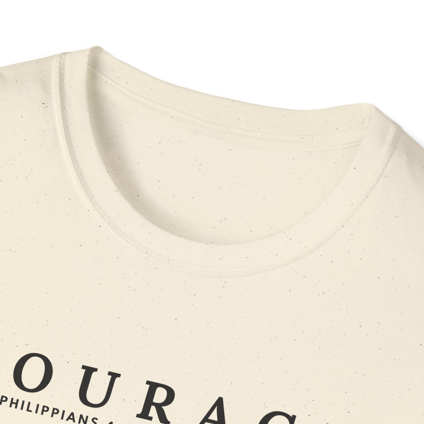 Courage Inspirational Unisex T-Shirt | Motivational Tee, Gift for Her, Gift for Him, Everyday Wear, Positive Message Shirt