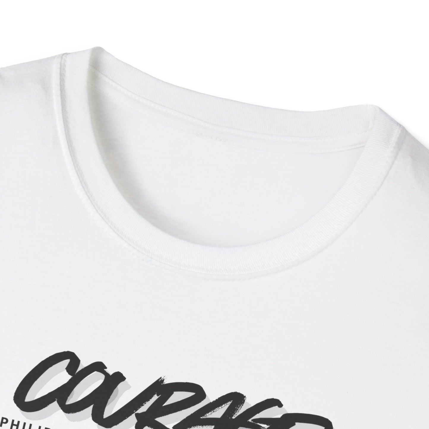 Courage Unisex Softstyle T-Shirt | Empowering Fashion, Inspirational Gift, Casual Wear, Motivational Tee, Everyday Comfort