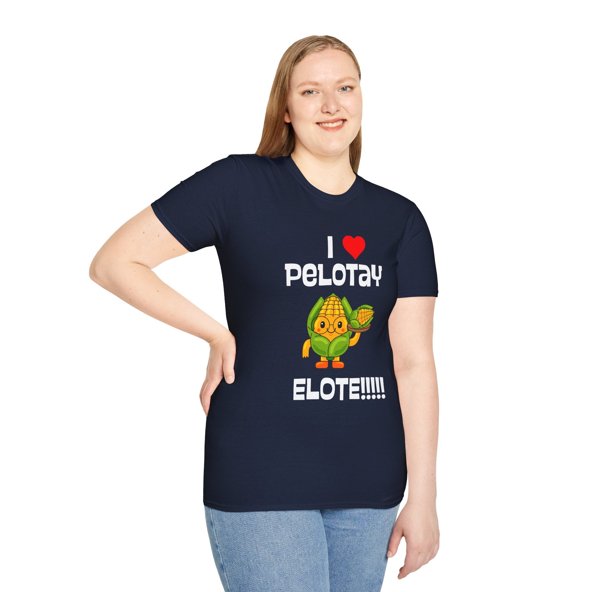 Graphic Tee TShirt - I  Pelotay Elote T-Shirt Cute Corn Street Food Shirt